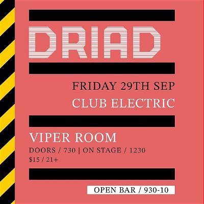 FRI 29TH SEP

DRIAD are returning to the world famous @theviperroom for Club Electric @surgeevent

Louder and heavier, with a new, kick ass drummer!

**OPEN BAR / 930-10**

Doors / 730 | On stage / 1230. 

More acts to be announced soon. 

LINK TO ADVANCE TICKETS IN OUR BIO

#music #livemusic #gig #synthpop #band #driad #darkwave #80s #80smusic #mattbellamy #muse #depechemode #davegahan #martingore #shewantsrevenge #alternative #alternativerock #losangeles #art #musicians #rock #dark #moody #goth #gothic #apathy #clubelectric #viperroom #theviperroom #theviperroomhollywood

🖤