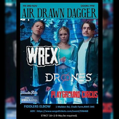 🚨🚨 LAST SHOW ALERT 🚨🚨

This is going to be our last show for a while friends as we're going to the studio to record our new album..

Who's coming??😏

Check the link in the bio for tickets and more information!!

@airdrawndaggerband 
@wearewrex 
@dronesband_official 
@fiddlerselbowcamden 
@bbcintroducing 
@monstaents