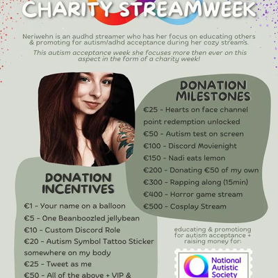 Next week (week of March 27) is Autism Acceptance week & for that reason this audhd streamer decided to make it into a week for charity, and above all for educating & understanding to promote acceptance for autistic folks!

On tuesday, wednesday, thursday & saturday I stream at 1pm GMT! 

find me over at twitch.tv/neriwehn ✨️