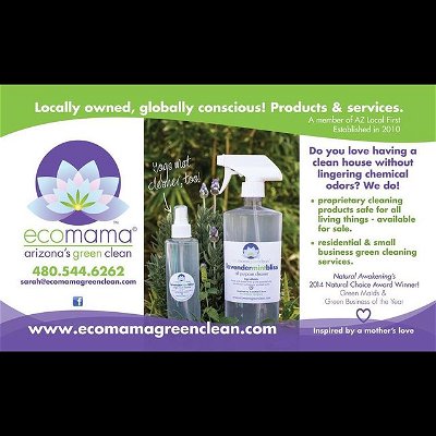 We are a 5 time award winning, Eco friendly, local and mama owned, top rated cleaning service based out if Scottsdale AZ. We have our own product line of natural products called Lavender Mint Bliss! #EcoMama #EcoMamaGreenClean #GreenCleaningScottsdale #GreenCleaningPhoenix #GoingGreen #EcoFriendlyCleaning #Eco #ArizonasGreenClean #Momprenuer #InspiredByBabies #MomOf3