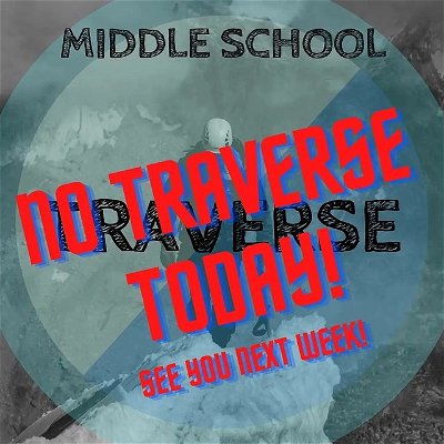 Hey everyone, there's no Traverse this week! See you next week for our Christmas Traverse!!