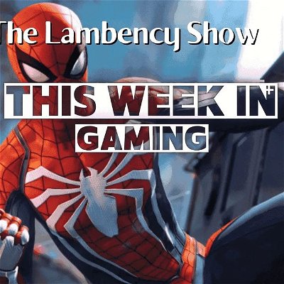 This week's episode of "This Week in Gaming" with Vex Electronica
features a lot of #SpiderMan tea, new trailers, and information about the forthcoming #gamescom2022
See you tomorrow at 9 p.m. EST on http://twitch.tv/itslambency