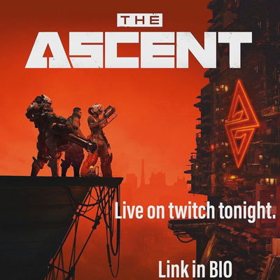 Come join me on Twitch tonight 7pm with @jadewindsor94 @kingben_the1st @dan.j_90 for our first play through of The Ascent #twitch #twitchstreamer