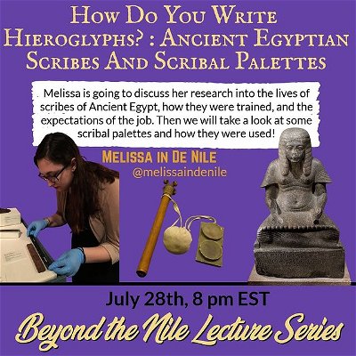 Part 2 of July’s Beyond the Nile lecture series will be given by me!

I am going to present my research on Ancient Egyptian scribes and scribal palettes on July 28th at 8 pm EST! Come and join me!

#melissaindenile #egypt #egyptian #egyptology #egyptologist #ancientegypt #twitch #twitchlecture #scribe #scribes #scribalpalette