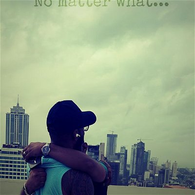 “No matter what…”