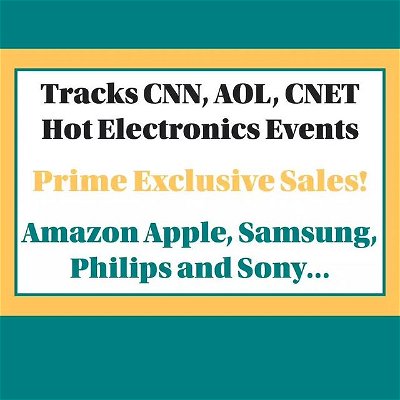 Deals Releases: Tracks CNN, AOL, CNET Live Electronics Sale Events