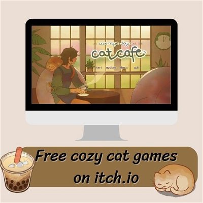 Free cozy games on itch.io 🤎 🐈

🏷  #cozygamer #cozygamingcommunity #cozygamergirl