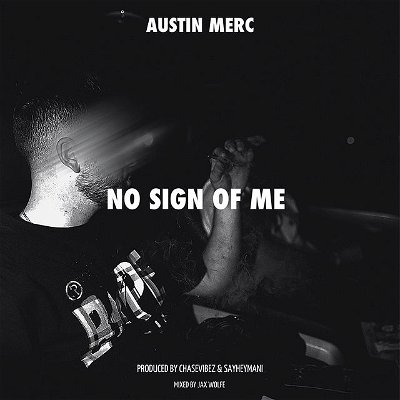 NO SIGN OF ME. ALL PLATFORMS. FRIDAY. 😶‍🌫️

CREDITS:
written by @austinmerc 
produced by @chasevibez 
produced by @armaniedoizin 
mixed by @jaxwolfex 
art by @sneakerheat6 & @austinmerc