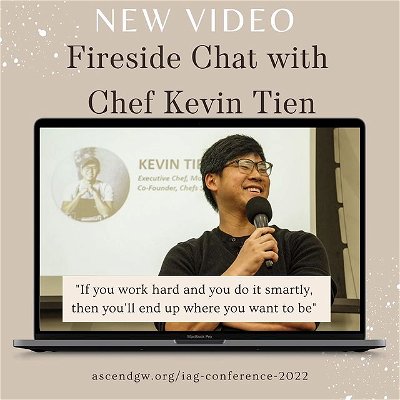 Hot off the Press!! Listen in to the Fireside chat with Chef Kevin Tien from the IAG Conference: ascendgw.org/iag-conference-2022

#ascend #aapi #leadership #IAG