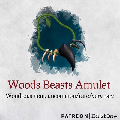 Woods Beasts Amulet
—
Follow @eldritchbrew for the best 5e homebrew in Instagram! 🔥
—
If you found this post helpful, please
Like ❤️
Comment 💬
Save 💾 it for later so you don’t forget!
—
We will continue posting awesome homebrews for your 5e settings!
—
#dnd5e #dndcharacter #dnd #criticalrole #5e #dungeonsanddragonsart #instadaily #art #illustration #digitalart #digitalpainting #digitalillustration #dungeonsanddragons #dungeonmaster #fantasyart #fantasy #wotc #wizardsofthecoast #dndart #worldbuilding #tabletop #ttrpg #rpg #tabletopgames #illustrationoftheday #roleplay #fantasyartist #artistsoninstagram #artistsofinstagram #conceptart