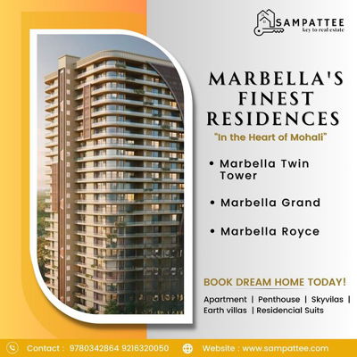 🌆 Explore Marbella's Finest Residences 🏡
🔥 Uncover Your Dream Home Today!

🏢 Marbella Twin Tower - New Chandigarh
💰 Starting at 4 Cr
Experience luxury living in the heart of New Chandigarh.

🌟 Marbella Grand - Aerocity
💰 Starting at 2.2 Cr
Luxury redefined at the Aerocity, Mohali.

🚀 Marbella Royce - Sector 83, IT City
🔜 Launching Soon
A new era of luxury is about to begin in IT City, Sector 83

📞Contact at: 92163 20050, 97803 42864

Follow @sampattee for more content

#sampattee #sampatteeofficial #Apartments #marbella #marbellagrand #Residential #LuxuryApartments #realestate #investment #investinplot #invest