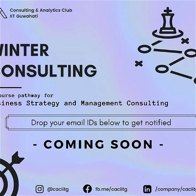 🚀 Get started on Consulting & Business Strategy with this FREE course by Consulting & Analytics Club, IIT Guwahati!

It gives us immense pleasure to announce a specially-curated and structured fast-track course in Consulting, to help you become better consultants in just 4 weeks.

Drop your email IDs in the comments below to get notified when registrations open for the course. Tag someone who might benefit from the course!

#consulting #management #business #marketing #finance #free