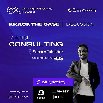 Binge-watching shows late at night? Here’s something even better! 

Consulting & Analytics Club, IIT Guwahati brings to you — Late Night Consulting with Soham Talukder (Senior Associate at BCG, Ex-Deloitte, Oracle) as a part of Krack the Case 2022, where we’ll discuss not-to-miss case frameworks along with tips and tricks to ace your case interviews!

Time: Sep 9, 2022, 11:00 PM IST.
Mode: Online, through Microsoft Teams.

Select participants will stand a chance to win vouchers from @preplounge. Register for this session using the link in the image/ bio. 

#consulting #strategy #latenight #KTC #caciitg #iitguwahati #innovate #learn #new #event #think #goodies