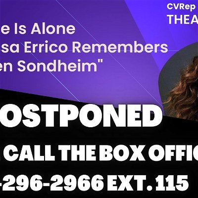 After learning that Melissa Errico has tested positive for COVID-19, CVRep has been forced to postpone this week's Theatre Thursday performance to resume in Summer 2023. ⁠
⁠
If you have purchased tickets, please call the box office to either exchange your tickets for another Theatre Thursday performance or to place it on hold for next summer. ⁠
⁠
Box Office - 760-296-2966 ext 115⁠
⁠
CVRep wishes you a speedy recovery, Melissa! 💖