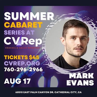 Live at CVRep Aug 17: Mark Evans

Mark Evans is a renowned actor, singer and dancer with a large variety of Broadway and West End credits to his name, including lead roles in Mrs. Doubtfire, Waitress, The Play That Goes Wrong, Wicked, The Book of Mormon, Titanique,  Ghost The Musical, Oklahoma!, The Rocky Horror Show, High School Musical, I Married An Angel, Me And My Girl, Mary Poppins, Singin’ In The Rain, Finian’s Rainbow, SPAMalot, and many more. Evans released his debut album, The Journey Home – Deluxe edition, in the fall of 2012. He co-authored the book Secrets Of Stage Success with his Wicked co-star Louise Dearman. He will perform Hide & Seek, an hilarious and touching true story written, produced and performed by Evans, and dedicated to anyone who seeks to bring their authentic self to the surface.

For tickets and information visit:
https://prod5.agileticketing.net/websales/pages/info.aspx?evtinfo=286399~da1124cc-8e00-4553-92d8-9aae49d4bb78&