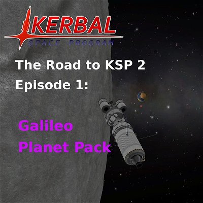The Road to KSP 2.0 - Episode 1 - Galileo Planet Pack Part 1 - Coming to YouTube now!
Link in bio

In the series, I appreciate the work of the community in creating so many amazing mods for KSP 1.x. Starting with at least 2 episodes avout the Galileo Planet Pack

#KSP2 #KSP #KerbalSpaceProgram #ScottManley #MattLowne #GalileoPlanetPack #Galileo #youtube #letsplay #pcgaming #youtubecreator