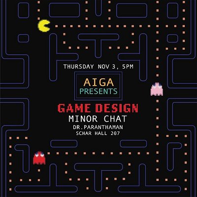 CALLING ALL future Game Designers!!!🎮

Have you ever been interested in Game Design? Now is the time to learn about it! Come Thursday at 5pm and join us to discuss the minor and ways to get involved! 

Our very special speaker is Dr. Paranathman the Assistant Professor of Computer Science and Coordinator for the Game Design minor program! 

We hope to see you there!!