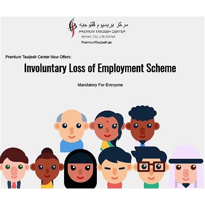 Premium Tawjeeh Center is now providing unemployment insurance scheme! Let us help and contact us or visit our center 

Contact us now: (067051600 - 0564116114 - 0555225588)

#UAE #Dubai #Visa #UAELABOR #Tasheel #Tawjeeh #UAELAW #UAEJOBS
#JobSeeking #UAEVisa #VisitVisa