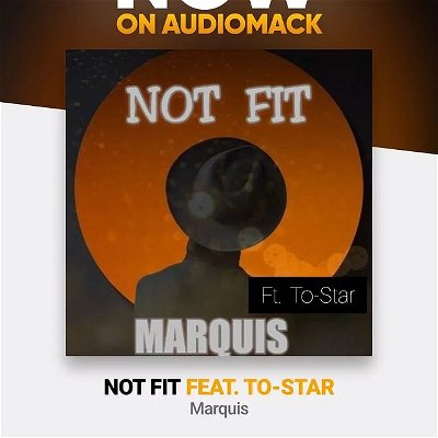 Start your week with "Not Fit" ft @iam_tostar01 to give you a confidence boost and leave you brimming with energy 😜😜

https://audiomack.com/marquis-502/song/not-fit
N. B Link in Bio

@_rapperholics
@hrrinbackup @raprevolutionariesinnaija 

#retrohousent #HRRIN #explore #undergroundrappers #naijarappers #unsignedhype #unsignedartists #naijarap #bars #rap #hiphop #Rapper #hiphop #Rapmusic #UnsignedArtist
#NigerianRap