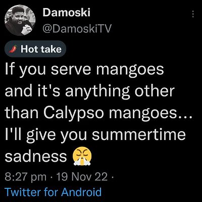 I said what I said 😤

#hottake #mangoes #calypsomangoes #memes #twitter