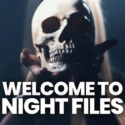 Follow for more weird stuff!

WELCOME TO NIGHT FILES! Join us as we examine the world of the strange. Ghosts, unsolved mysteries, UFOs, the occult, urban legends, Bigfoot… we do it all. 

Music: “The Watcher” - Karl Casey @ White Bat Audio

#paranormal #supernatural #ghosts #occult #UFOs #ufology #aliens #parapsychology #urbanlegends #demonology #angelology #ancientmysteries #unsolvedmysteries #cryptozoology #conspiracies #bigfoot