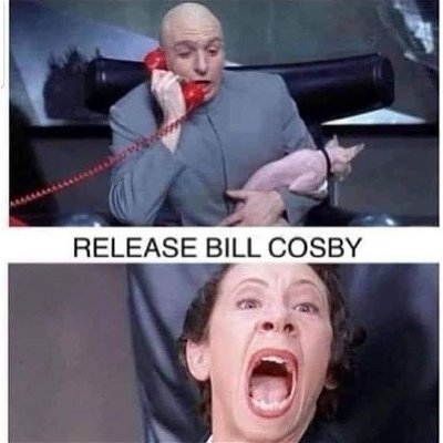 Release Bill Cosby!!

#meme #funny #feelthesurge #dontgetbutthurt