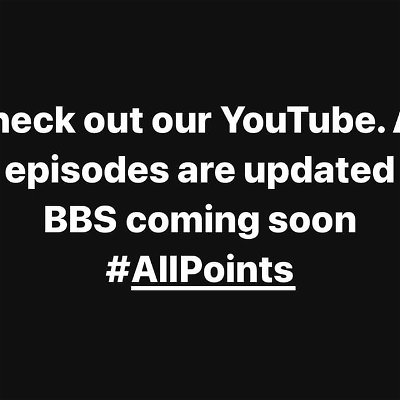 Our YouTube has all the updated episodes. If you are the type that likes to watch us talk instead of listen to us talk. We got you. #allpoints #podcast #podcastersofinstagram  #spotify