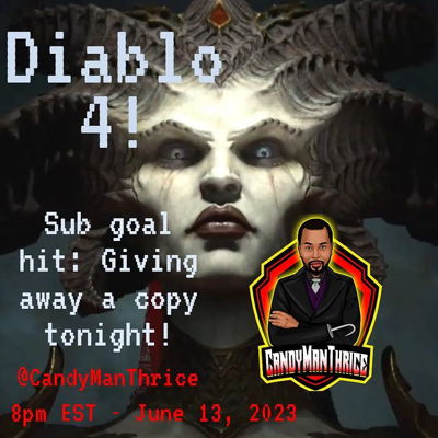 Another special stream tonight! We hit our sub goal! So we are giving away a copy of Diablo 4 tonight!

Come hang out and try your luck! 🎮

#diablo
#twitchaffiliate
#twitch 
#twitchstreamer 
#blackgamers 
#blerd 
#supportsmallstreamers 
#diablo4 
#blackstreamers