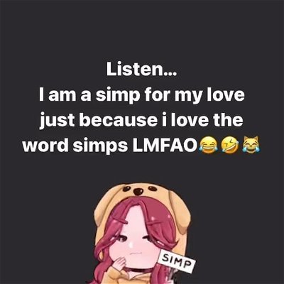 I'm a simp for my love bc i love the word simps! :) 💜 #simp #simps #simuliu #hehehe