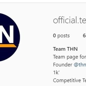 Follow the team!🐐💪
If your apart of the THN Community use the new hashtag #THNCommunity (Make sure it's spelled right) and tag the team page @official.team.thn to get noticed from other people
~~~~~~~~~~~~~~~~~~~~~~~~
#promotion #affiliate #THNCommunity #esports #twitch #twitchteam