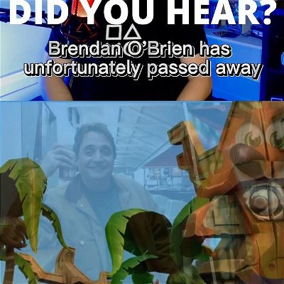 What a sad day for Crash Bandicoot Fan...
This actually hit pretty hard when I heard the news. His voice is imprinted in my childhood and i can't thank him enough for that 

WOAH 

Tags
#crashbandicoot #crashbandicoot4 #brendanobrien #rip #restinpeace #news #gamingnews #whatsnew #didyouhear #streamer #streaming #youtube #twitch #smallyoutuber #neocortex #crashteamrumble #playstation #ps5 #naughtydog